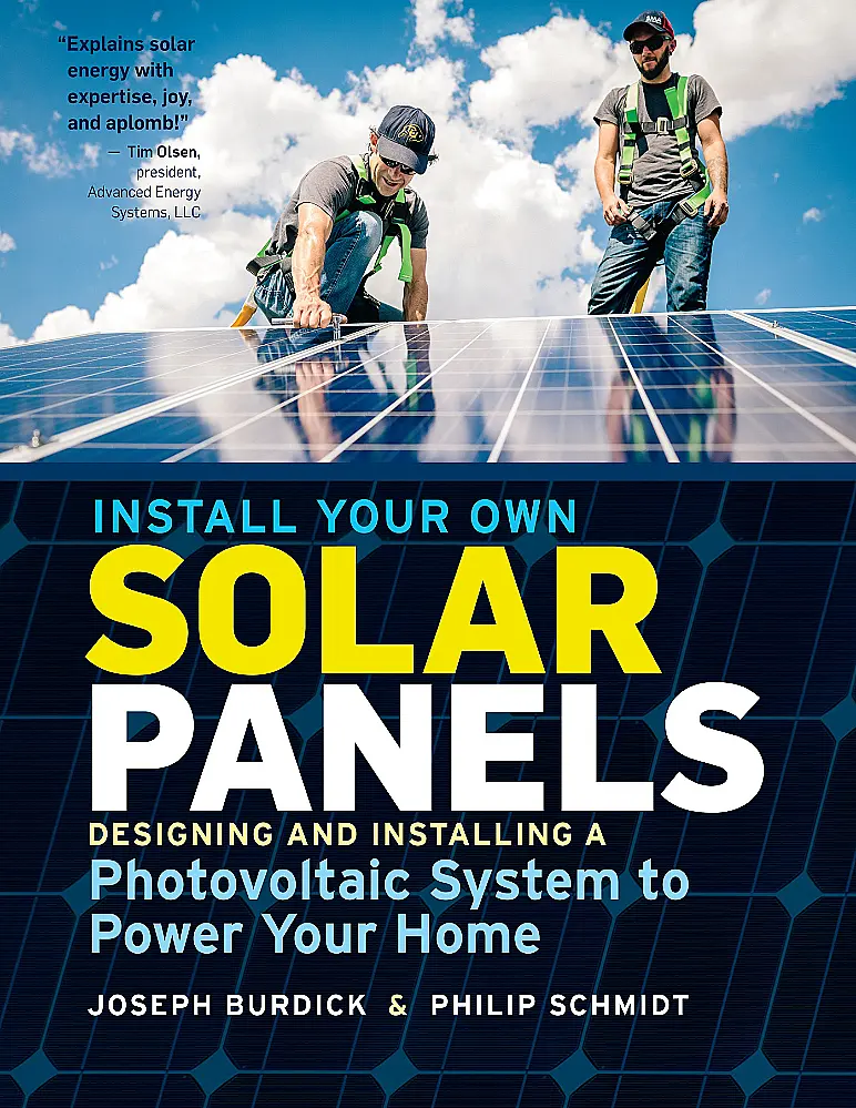 Install your own solar panels designing and installing a photovoltaic system to power your home