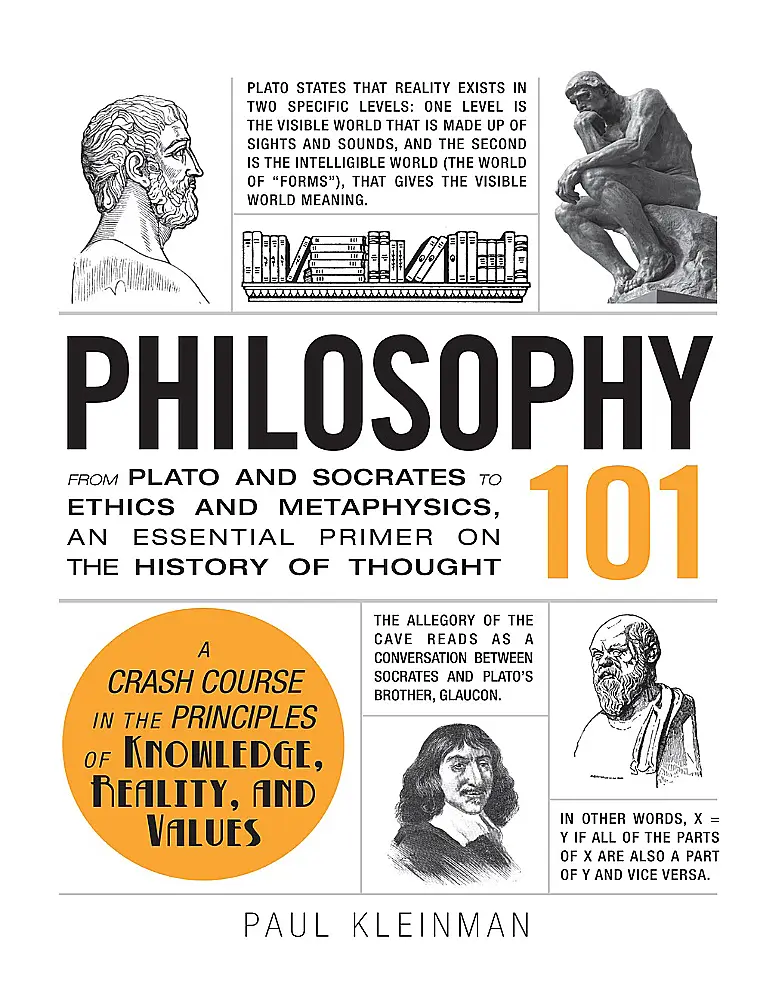 Philosophy 101 From Plato and Socrates to Ethics and Metaphysics