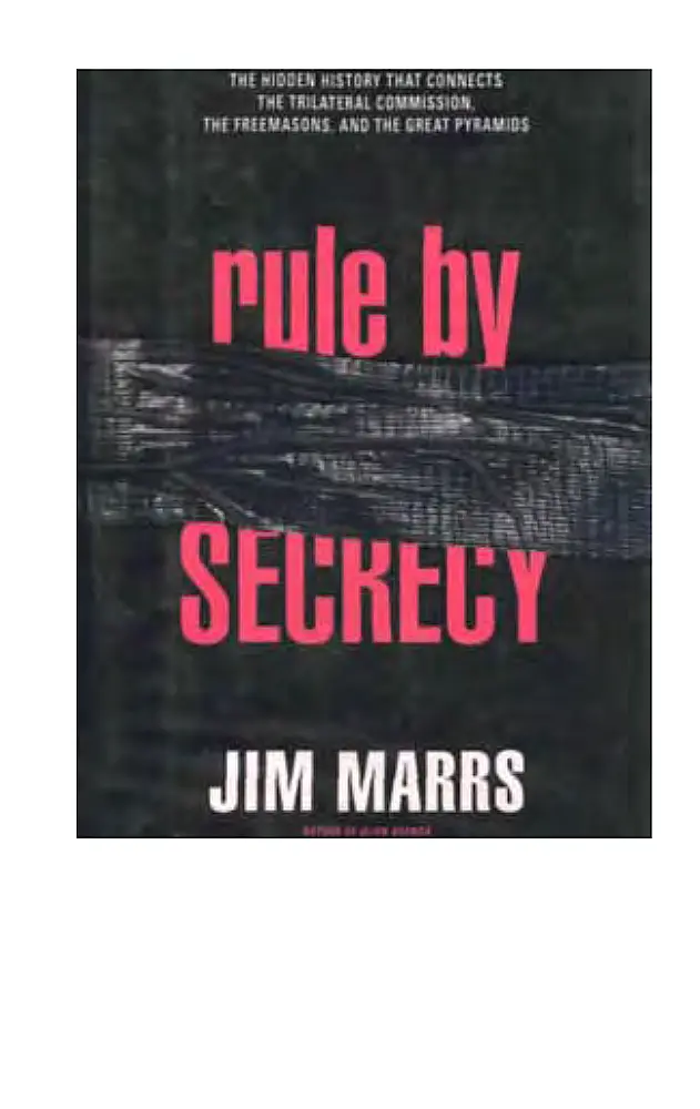 Rule by Secrecy - The Hidden History