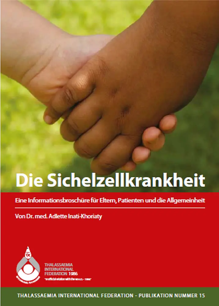 Sickle Cell Disease An Educational Booklet for Parents, Patients and the Community