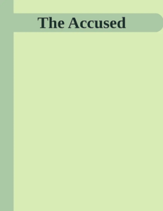 The Accused