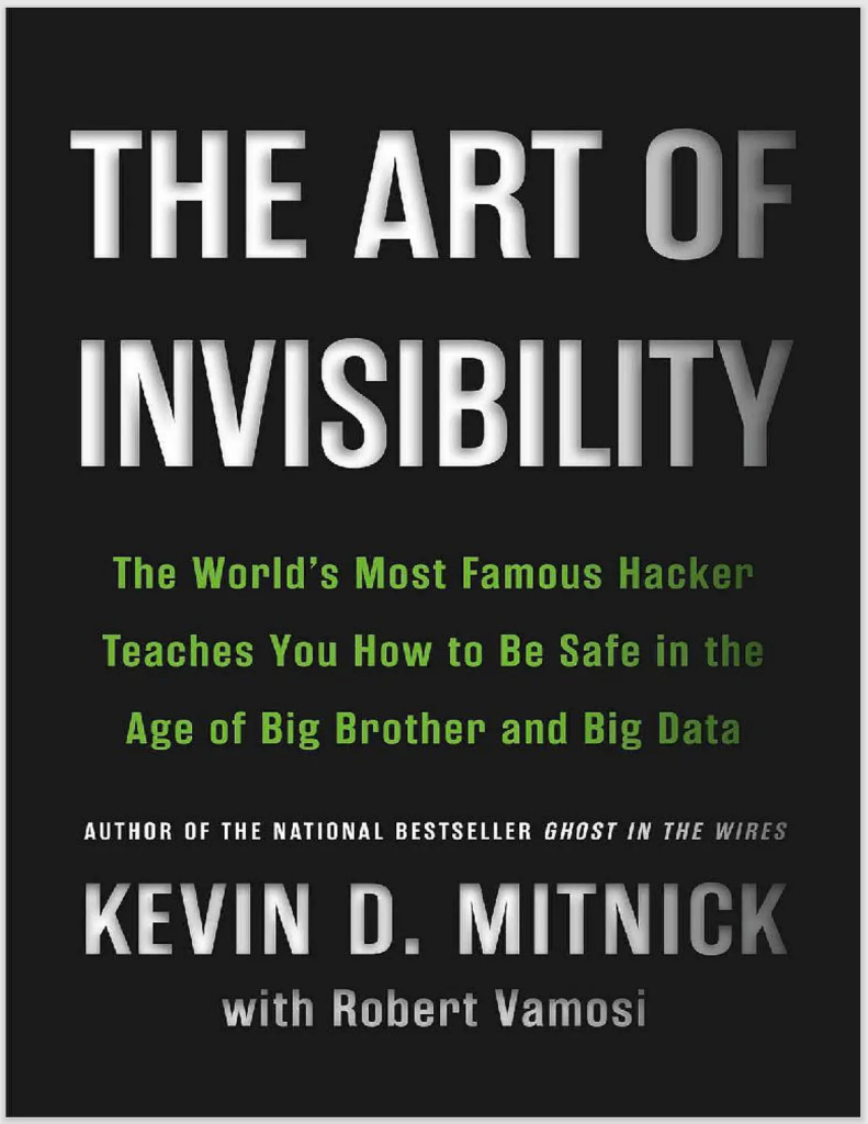 THE ART OF INVISIBILITY